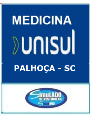 UNISUL - MEDICINA ( PALHOÇA - SC)