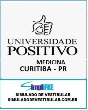 UNIVERSIDADE POSITIVO - MEDICINA (CURITIBA - PR)