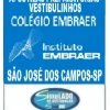 KIT VESTIBULINHO COLÉGIOS DA EMBRAER 2026 ! 1 APOSTILAS COM TEORIA E EXERCÍCIOS E MAIS 21 PROVAS DA EMBRAER COM GABARITOS DE 2005 ATÉ 2025! OBS: MATERIAL DIGITAL EM PDF (PODE SER TOTALMENTE IMPRESSO)! KIT EMBRAER VESTIBULINHO SÃO JOSÉ DOS CAMPOS-SP 2026.!!!