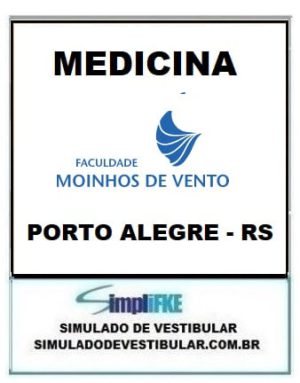 FACULDADE MOINHOS DE VENTO - MEDICINA (PORTO ALEGRE - RS)