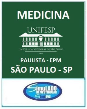 UNIFESP - MEDICINA (ESCOLA PAULISTA DE MEDICINA - SÃO PAULO - SP)