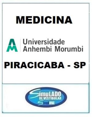 UAM - UNIVERSIDADE ANHEMBI MORUMBI - MEDICINA (PIRACICABA - SP)