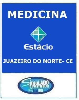 ESTÁCIO - MEDICINA (JUAZEIRO DO NORTE - CE)