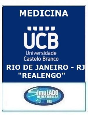 UNIVERSIDADE CASTELO BRANCO - MEDICINA (RIO DE JANEIRO - CAMPUS REALENGO - RJ)
