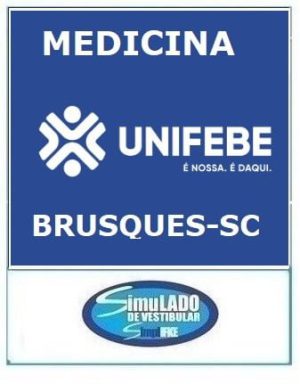 UNIFEBE - MEDICINA (BRUSQUES - SC)