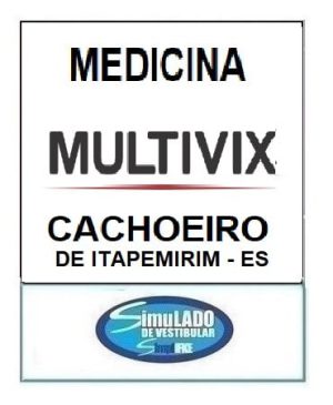 MULTIVIX - MEDICINA (CACHOEIRO DE ITAPEMIRIM - ES)