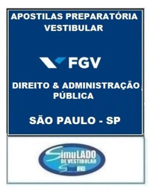 FGV - DIREITO & ADMINISTRAÇÃO PÚBLICA (SÃO PAULO - SP)