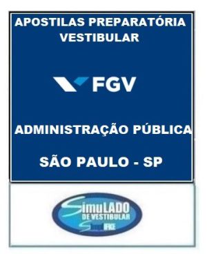 FGV - ADMINISTRAÇÃO PÚBLICA (SÃO PAULO - SP)