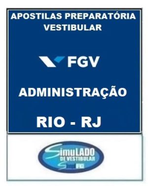 FGV - ADMINISTRAÇÃO (RIO - RJ)