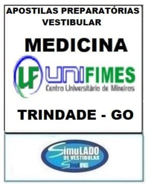 UNIFIMES- MEDICINA (TRINDADE - GO)