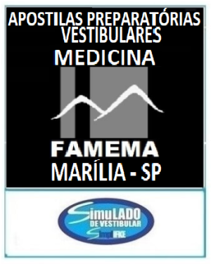 FAMEMA - MEDICINA (MARÍLIA - SP)