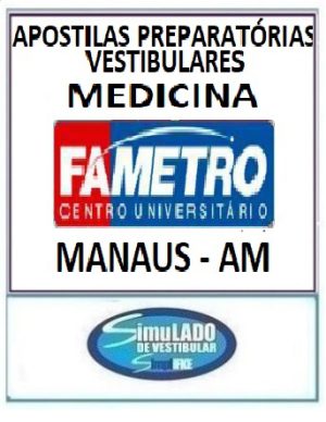 FAMETRO - MEDICINA (MANAUS-AM)