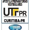 KIT 119 APOSTILAS PREPARATÓRIAS PARA O VESTIBULAR DA "UTFPR-PR 2025-2"!!! SÃO MAIS DE 90 MIL EXERCÍCIOS,  PARA VOCÊ TREINAR EM APOSTILAS COMPLETAS COM TEORIA APROFUNDADA, FICHAS RESUMOS E EXERCÍCIOS COM RESOLUÇÕES E GABARITOS!!! E TAMBÉM, 5 PROVAS DA "UTFPR-PR DE 2009-1 ATÉ 2024-2", COM GABARITOS PARA VOCÊ TREINAR E PRATICAR SEUS CONHECIMENTOS!! E MAIS, 5 APOSTILAS BÔNUS DO "ENEM" COM 7 MIL EXERCÍCIOS, COM GABARITOS E RESOLUÇÕES !!! E POR FIM, 1450 LINKS DE VIDEOAULAS SELECIONADAS COM 10 A 15 MINUTOS DE DURAÇÃO (COM TODOS OS CONTEÚDOS E MATÉRIAS) !!! OBS: MATERIAL DIGITAL EM PDF (PODE SER TOTALMENTE IMPRESSO) !!! KIT UTFPR CURITIBA-PR 2025-2.!!!