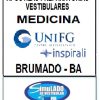 KIT 135 APOSTILAS PREPARATÓRIAS PARA O VESTIBULAR DA "UNIFG MEDICINA BRUMADO-BA BANCA VUNESP 2025"!!!SÃO MAIS DE 126 MIL EXERCÍCIOS PARA VOCÊ TREINAR EM APOSTILAS COMPLETAS COM TEORIA APROFUNDADA, FICHAS RESUMOS E EXERCÍCIOS COM RESOLUÇÕES E GABARITOS!!! E TAMBÉM, 1 PROVA DA "UNIFG MEDICINA BRUMADO-BA 2023", COM GABARITOS PARA VOCÊ TREINAR E PRATICAR SEUS CONHECIMENTOS.!!! E MAIS, 9 PROVAS "BANCA VUNESP MEDICINA VESTIBULARES 2024", COM RESOLUÇÕES E COMENTÁRIOS DE TODAS AS MAIS DE 1.200 QUESTÕES (TESTES E DISCURSIVAS), PARA VOCÊ TREINAR E APROFUNDAR SEUS CONHECIMENTOS !!! E MAIS AINDA, 55 PROVAS "BANCA VUNESP MEDICINA", COM RESOLUÇÕES E COMENTÁRIOS DE TODAS AS MAIS DE 5.500 QUESTÕES (TESTES E DISCURSIVAS), PARA VOCÊ TURBINAR SUA PREPARAÇÃO!!! E POR FIM, 5 APOSTILAS BÔNUS DO "ENEM" COM 7 MIL EXERCÍCIOS, COM GABARITOS E RESOLUÇÕES !!! OBS: MATERIAL DIGITAL EM PDF (PODE SER TOTALMENTE IMPRESSO)!!! KIT UNIFG MEDICINA BRUMADO-BA BANCA VUNESP 2025.!!!