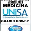 KIT 135 APOSTILAS PREPARATÓRIAS PARA O VESTIBULAR DA "UNISA MEDICINA GUARULHOS-SP BANCA VUNESP 2025-1"!!!SÃO MAIS DE 126 MIL EXERCÍCIOS PARA VOCÊ TREINAR EM APOSTILAS COMPLETAS COM TEORIA APROFUNDADA, FICHAS RESUMOS E EXERCÍCIOS COM RESOLUÇÕES E GABARITOS!!! E TAMBÉM, 17 PROVAS DA "UNISA MEDICINA BANCA VUNESP DE 2016-1 ATÉ 2024-2", COM GABARITOS PARA VOCÊ TREINAR E PRATICAR SEUS CONHECIMENTOS!!! E MAIS, 9 PROVAS "BANCA VUNESP MEDICINA VESTIBULARES 2024", COM RESOLUÇÕES E COMENTÁRIOS DE TODAS AS MAIS DE 1.200 QUESTÕES (TESTES E DISCURSIVAS), PARA VOCÊ TREINAR E APROFUNDAR SEUS CONHECIMENTOS !!! E MAIS AINDA, 55 PROVAS "BANCA VUNESP MEDICINA", COM RESOLUÇÕES E COMENTÁRIOS DE TODAS AS MAIS DE 5.500 QUESTÕES (TESTES E DISCURSIVAS), PARA VOCÊ TURBINAR SUA PREPARAÇÃO!!! E POR FIM, 5 APOSTILAS BÔNUS DO "ENEM" COM 7 MIL EXERCÍCIOS, COM GABARITOS E RESOLUÇÕES !!! OBS: MATERIAL DIGITAL EM PDF (PODE SER TOTALMENTE IMPRESSO)!!! KIT UNISA MEDICINA GUARULHOS-SP BANCA VUNESP 2025-1.!!!