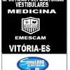 KIT APOSTILAS PREPARATÓRIAS PARA O VESTIBULAR DA "EMESCAM MEDICINA VITÓRIA-ES 2025-1."!!!