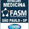 KIT 135 APOSTILAS PREPARATÓRIAS PARA O VESTIBULAR DA "FASM MEDICINA ITAQUERA SÃO PAULO-SP 2025-2” !!! SÃO MAIS DE 126 MIL EXERCÍCIOS, PARA VOCÊ TREINAR EM APOSTILAS COMPLETAS,  COM TEORIA APROFUNDADA, FICHAS RESUMOS E EXERCÍCIOS COM RESOLUÇÕES E GABARITOS!!! E TAMBÉM,20 PROVAS DA "FASM MEDICINA DE 2012-1 ATÉ 2025-1", COM RESOLUÇÕES E COMENTÁRIOS DE TODAS AS QUESTÕES, PARA VOCÊ TREINAR E PRATICAR SEUS CONHECIMENTOS!!! E MAIS, 55 PROVAS DA BANCA VUNESP MEDICINA, COM  9.500 QUESTÕES (TESTES E DISCURSIVAS) RESOLVIDAS E COMENTADAS NA ÍNTEGRA, PARA VOCÊ TURBINAR SUA PREPARAÇÃO.!!! E POR FIM, 5 APOSTILAS BÔNUS DO “ENEM” COM 7 MIL EXERCÍCIOS, COM GABARITOS E RESOLUÇÕES !!! E, 1450 LINKS DE VÍDEOAULAS SELECIONADAS COM 10 A 15 MINUTOS DE DURAÇÃO (COM TODOS OS CONTEÚDOS E MATÉRIAS) !!! OBS: MATERIAL DIGITAL EM PDF (PODE SER TOTALMENTE IMPRESSO)!!! KIT FASM MEDICINA SÃO PAULO-SP 2025-2!!