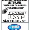 KIT APOSTILAS PREPARATÓRIAS DE "ANÁLISES DE OBRAS LITERÁRIAS DA FUVEST-USP 2025"!!! SÃO ANÁLISES COMPLETAS E APROFUNDADAS DE TODOS AS 9 OBRAS LITERÁRIAS, COM MINIRESUMOS, ANÁLISES E ARTÍGOS CIENTÍFICOS E QUESTÕES (TESTES E DISCURSIVAS) COM RESOLUÇÕES E COMENTÁRIOS !!! KIT OBRAS LITERÁRIAS DA FUVEST-SUP 2025!!!