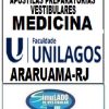 KIT APOSTILAS PREPARATÓRIAS PARA O VESTIBULAR DA "FACULDADE UNILAGOS MEDICINA ARARUAMA-RJ 2025-1."!!!