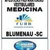 KIT REVISÃO VESTIBULAR "FURB MEDICINA BLUMENAU-SC 2025-1"!!! SÃO 40 PROVAS DA "FURB MEDICINA BLUMENAU-SC BANCA ACAFE DE 2012-1 ATÉ 2024-2", COM GABARITOS PARA VOCÊ TREINAR E PRATICAR SEUS CONHECIMENTOS!!! E MAIS,  1 APOSTILA DE FICHAS  RESUMOS COM TODA TEORIA RESUMIDA EM FLASCARDS !!! OBS: MATERIAL DIGITAL EM PDF (PODE SER TOTALMENTE IMPRESSO)!!! KIT FURB MEDICINA BLUMENAU-SC BANCA ACAFE 2025-1.!!!
