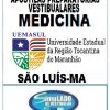 KIT APOSTILAS PREPARATÓRIAS PARA O VESTIBULAR DA "UEMASUL MEDICINA SÃO LUÍS-MA 2025-1."!!!