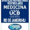KIT 135 APOSTILAS PREPARATÓRIAS PARA O VESTIBULAR DA "UCB MEDICINA REALENGO RIO - RJ 2025-1" !!!SÃO MAIS DE 126 MIL EXERCÍCIOS PARA VOCÊ TREINAR EM APOSTILAS COMPLETAS COM TEORIA APROFUNDADA, FICHAS RESUMOS E EXERCÍCIOS COM RESOLUÇÕES E GABARITOS!!! E TAMBÉM, 31 PROVAS DA "BANCA ECONRIO MEDICINA", COM GABARITOS PARA VOCÊ TREINAR E PRATICAR SEUS CONHECIMENTOS!!! E MAIS, 5 APOSTILAS BÔNUS DO "ENEM" COM 7 MIL EXERCÍCIOS, COM GABARITOS E RESOLUÇÕES !!! OBS: MATERIAL DIGITAL EM PDF (PODE SER TOTALMENTE IMPRESSO)!!! KIT UCB MEDICINA REALENGO RIO-RJ 2025-1.!!!