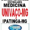 KIT 41 PROVAS "AFYA MEDICINA UNIVAÇO MEDICINA IPATINGA-MG 2025-2”, COM RESOLUÇÕES E COMENTÁRIOS DE TODAS AS QUESTÕES, PARA VOCÊ TREINAR E PRATICAR SEUS CONHECIMENTOS!!! E TAMBÉM, 1 APOSTILA FICHA RESUMO (TEÓRICA EM FASHCARDS, COM TODOS OS CONTEÚDOS SUPER RESUMIDOS).!!! E MAIS, 6 APOSTILAS DE REVISÃO, COM MAIS DE 7 MIL QUESTÕES (TESTES E DISCURSIVAS), COM GABARITOS PARA VOCÊ TREINAR E PRATICAR SEUS CONHECIMENTOS!!! OBS: MATERIAL DIGITAL EM PDF (PODE SER TOTALMENTE IMPRESSO).!!! KIT REVISÃO VESTIBULAR AFYA MEDICINA UNIVAÇO MEDICINA IPATINGA-MG 2025-2.!!!
