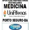 KIT 135  APOSTILAS PREPARATÓRIAS PARA O VESTIBULAR DA "UNIATENAS MEDICINA PORTO SEGURO-BA 2025” !!!SÃO MAIS DE 126 MIL EXERCÍCIOS PARA VOCÊ TREINAR EM APOSTILAS COMPLETAS COM TEORIA  APROFUNDADA, FICHAS RESUMOS E EXERCÍCIOS COM RESOLUÇÕES E GABARITOS!!! E TAMBÉM, 23 PROVAS DA “UNIATENAS MEDICINA DE 2011-1 ATÉ 2024-1”, COM GABARITOS PARA VOCÊ TREINAR E PRATICAR SEUS CONHECIMENTOS!!! E MAIS, 5 APOSTILAS BÔNUS DO ENEM COM 7 MIL EXERCÍCIOS, COM GABARITOS E RESOLUÇÕES !!! OBS: MATERIAL DIGITAL EM PDF (PODE SER TOTALMENTE IMPRESSO)!!! KIT UNIATENAS MEDICINA PORTO SEGURO-BA.!!!