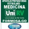 KIT 135 APOSTILAS PREPARATÓRIAS PARA O VESTIBULAR DA "UNIRV MEDICINA FORMOSA-GO 2025"!!! SÃO MAIS DE 126 MIL EXERCÍCIOS PARA VOCÊ TREINAR EM APOSTILAS COMPLETAS COM TEORIA APROFUNDADA, FICHAS RESUMOS E EXERCÍCIOS COM RESOLUÇÕES E GABARITOS!!! E TAMBÉM, 66 PROVAS DA "UNIRV MEDICINA DE 2013-2 ATÉ 2024-2”, COM GABARITOS PARA VOCÊ TREINAR E PRATICAR SEUS CONHECIMENTOS!!! E MAIS, 5 APOSTILAS BÔNUS DO "ENEM" COM 7 MIL EXERCÍCIOS, COM GABARITOS E RESOLUÇÕES !!!E, 1450 LINKS DE VÍDEO AULAS SELECIONADAS COM 10 A 15 MINUTOS DE DURAÇÃO!!! OBS: MATERIAL DIGITAL EM PDF (PODE SER TOTALMENTE IMPRESSO)!!! OBS: MATERIAL DIGITAL EM PDF (PODE SER TOTALMENTE IMPRESSO)!!! KIT UNIRV MEDICINA FORMOSA-GO 2025.!!!