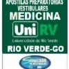KIT 135 APOSTILAS PREPARATÓRIAS PARA O VESTIBULAR DA "UNIRV MEDICINA RIO VERDE-GO 2025"!!! SÃO MAIS DE 126 MIL EXERCÍCIOS PARA VOCÊ TREINAR EM APOSTILAS COMPLETAS COM TEORIA APROFUNDADA, FICHAS RESUMOS E EXERCÍCIOS COM RESOLUÇÕES E GABARITOS!!! E TAMBÉM, 66 PROVAS DA "UNIRV MEDICINA DE 2013-2 ATÉ 2024-2”, COM GABARITOS PARA VOCÊ TREINAR E PRATICAR SEUS CONHECIMENTOS!!! E MAIS, 5 APOSTILAS BÔNUS DO "ENEM" COM 7 MIL EXERCÍCIOS, COM GABARITOS E RESOLUÇÕES !!! E, 1450 LINKS DE VÍDEO AULAS SELECIONADAS COM 10 A 15 MINUTOS DE DURAÇÃO (COM TODOS OS CONTEÚDOS E MATÉRIAS)!!! OBS: MATERIAL DIGITAL EM PDF (PODE SER TOTALMENTE IMPRESSO)!!! OBS: MATERIAL DIGITAL EM PDF (PODE SER TOTALMENTE IMPRESSO)!!! KIT UNIRV MEDICINA RIO VERDE-GO.!!!