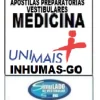 KIT 135 APOSTILAS PREPARATÓRIAS PARA O VESTIBULAR DA "UNIMAIS MEDICINA INHUMAS-GO"!!! SÃO MAIS DE 126 MIL EXERCÍCIOS PARA VOCÊ TREINAR EM APOSTILAS COMPLETAS COM TEORIA APROFUNDADA, FICHAS RESUMOS E EXERCÍCIOS COM RESOLUÇÕES E GABARITOS!!! E TAMBÉM, 5 APOSTILAS BÔNUS DO "ENEM" COM 7 MIL EXERCÍCIOS, COM GABARITOS E RESOLUÇÕES !!!E, 1450 LINKS DE VÍDEO AULAS SELECIONADAS COM 10 A 15 MINUTOS DE DURAÇÃO!!! OBS: MATERIAL DIGITAL EM PDF (PODE SER TOTALMENTE IMPRESSO)!!! OBS: MATERIAL DIGITAL EM PDF (PODE SER TOTALMENTE IMPRESSO)!!! KIT INHUMAS MEDICINA-GO.!!!