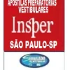 KIT 135  APOSTILAS PREPARATÓRIAS PARA O VESTIBULAR DA "INSPER SÃO PAULO-SP 2025-2” !!SÃO MAIS DE 126 MIL EXERCÍCIOS PARA VOCÊ TREINAR EM APOSTILAS COMPLETAS COM TEORIA  APROFUNDADA, FICHAS RESUMOS E EXERCÍCIOS COM RESOLUÇÕES E GABARITOS!!! E TAMBÉM, 8 PROVAS DA "INSPER DE 2014-2 ATÉ 2018-2", COM RESOLUÇÕES E COMENTÁRIOS DE TODAS AS QUESTÕES! E MAIS, 20 PROVAS DA “INSPER SÃO PAULO-SP DE 2008-1 ATÉ 2024-1", COM GABARITOS PARA VOCÊ TREINAR E PRATICAR SEUS CONHECIMENTOS!!! E AINDA MAIS,  5 APOSTILAS BÔNUS DO ENEM COM 7 MIL EXERCÍCIOS, COM GABARITOS E RESOLUÇÕES !!! E, 1450 LINKS DE VÍDEO AULAS SELECIONADAS COM 10 A 15 MINUTOS DE DURAÇÃO (COM TODOS OS CONTEÚDOS E MATÉRIAS)!!! OBS: MATERIAL DIGITAL EM PDF (PODE SER TOTALMENTE IMPRESSO)! KIT INSPER SÃO PAULO-SP.!!!