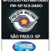 APOSTILAS PREPARATÓRIAS PARA O CONCURSO PÚBLICO DA "PM-SP  SOLDADO 2ª CLASSE 2025-2"!!!