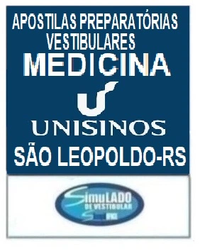 KIT 135 APOSTILAS PREPARATÓRIAS PARA O VESTIBULAR DA "UNISINOS MEDICINA SÃO LEOPOLDO-RS 2025-2" !!!SÃO MAIS DE 126 MIL EXERCÍCIOS PARA VOCÊ TREINAR EM APOSTILAS COMPLETAS,  COM TEORIA APROFUNDADA, FICHAS RESUMOS E EXERCÍCIOS COM RESOLUÇÕES E GABARITOS!!! E TAMBÉM, 19 PROVAS DA "UNISINOS MEDICINA DE 2012-1 ATÉ 2021-1”, COM GABARITOS PARA VOCÊ TREINAR E PRATICAR SEUS CONHECIMENTOS!!! E MAIS, 5 APOSTILAS BÔNUS DO “ENEM” COM 7 MIL EXERCÍCIOS, COM GABARITOS E RESOLUÇÕES !!! E, 1450 LINKS DE VIDEOAULAS SELECIONADAS COM 10 A 15 MINUTOS DE DURAÇÃO (COM TODOS OS CONTEÚDOS E MATÉRIAS) !!! OBS: MATERIAL DIGITAL EM PDF (PODE SER TOTALMENTE IMPRESSO) !!! KIT UNISINOS MEDICINA SÃO LEOPOLDO-RS 2025-2.!!!