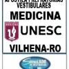 KIT 135 APOSTILAS PREPARATÓRIAS PARA O VESTIBULAR DA "UNESC MEDICINA VILHENA-RO 2025-2" !!! SÃO MAIS DE 126 MIL EXERCÍCIOS PARA VOCÊ TREINAR EM APOSTILAS COMPLETAS,  COM TEORIA APROFUNDADA, FICHAS RESUMOS E EXERCÍCIOS COM RESOLUÇÕES E GABARITOS!!! E TAMBÉM, 18 PROVAS "UNESC MEDICINA DE 2015-1 ATÉ 2025-1", COM GABARITOS PARA VOCÊ TREINAR E PRATICAR SEUS CONHECIMENTOS!!! E MAIS, 5 APOSTILAS BÔNUS DO “ENEM” COM 7 MIL EXERCÍCIOS, COM GABARITOS E RESOLUÇÕES !!! E, 1450 LINKS DE VIDEOAULAS SELECIONADAS COM 10 A 15 MINUTOS DE DURAÇÃO (COM TODOS OS CONTEÚDOS E MATÉRIAS) !!! OBS: MATERIAL DIGITAL EM PDF (PODE SER TOTALMENTE IMPRESSO) !!! KIT UNESC MEDICINA VILHENA-RO 2025-2.!!!