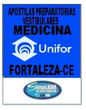 KIT REVISÃO VESTIBULAR “UNIFOR MEDICINA FORTALEZA-CE 2026-2”! SÃO 19 APOSTILAS DE REVISÃO FINAL, COM TEORIA RESUMIDA E MAIS DE 21 MIL QUESTÕES (TESTES E DISCURSIVAS), COM RESOLUÇÕES E GABARITOS! E TAMBÉM, 20 PROVAS "UNIFOR MEDICINA FORTALEZA-CE DE 2014-1 ATÉ 2025-1", COM GABARITOS, PARA VOCÊ TREINAR E PRATICAR SEUS CONHECIMENTOS.! E MAIS: 1 APOSTILA DE FICHAS-RESUMO (FLASHCARDS)! OBS.: MATERIAL DIGITAL EM PDF (PODE SER TOTALMENTE IMPRESSO)! KIT REVISÃO UNIFOR MEDICINA FORTALEZA-CE 2026-2.!