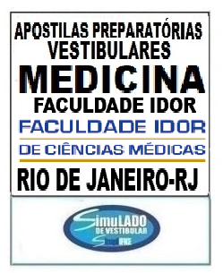 KIT REVISÃO VESTIBULAR “FACULDADE IDOR MEDICINA RIO DE JANEIRO-RJ 2027"! SÃO 19 APOSTILAS DE REVISÃO FINAL, COM TEORIA RESUMIDA E MAIS DE 21 MIL QUESTÕES (TESTES E DISCURSIVAS), COM RESOLUÇÕES E GABARITOS! E TAMBÉM, 70 PROVAS "BANCA ECONRIO MEDICINA", COM MAIS DE 3.500 QUESTÕES (TESTES), COM GABARITOS, PARA VOCÊ TREINAR E PRATICAR SEUS CONHECIMENTOS.! E MAIS: 1 APOSTILA DE FICHAS-RESUMO (TEORIA EM FLASHCARDS)! OBS.: MATERIAL DIGITAL EM PDF (PODE SER TOTALMENTE IMPRESSO)! KIT REVISÃO FACULDADE IDOR MEDICINA RIO DE JANEIRO-RJ 2027.!