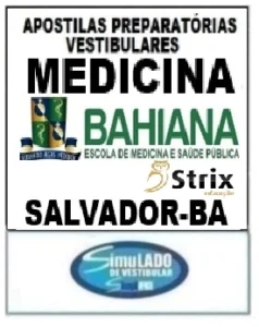Banner advertising the Bahiana School of Medicine and Public Health in Salvador, BA, with logos and text about preparatory medical school materials and vestibular simulations.