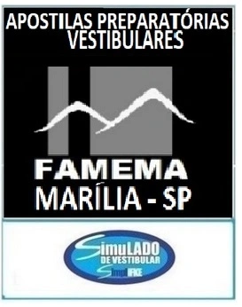 Brand logos for pre-entrance exam materials: 'Apostilas Preparatórias Vestibulares' and 'FAMEMA Marília - SP' with mountain graphic, plus a 'Simulado de Vestibular' logo beneath.