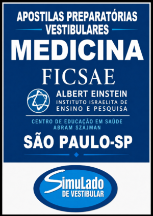 KIT VESTIBULAR “EINSTEIN MEDICINA SÃO PAULO-SP 2027”! SÃO 19 APOSTILAS DE REVISÃO FINAL, COM TEORIA RESUMIDA E MAIS DE 21 MIL QUESTÕES (TESTES E DISCURSIVAS), COM RESOLUÇÕES E GABARITOS! E TAMBÉM, 14 PROVAS "FICSAE MEDICINA SÃO PAULO-SP BANCA VUNESP DE 2016-1 ATÉ 2026-1", COM RESOLUÇÕES E COMENTÁRIOS DE TODAS AS QUESTÕES (TESTES E DISCURSIVAS),  PARA VOCÊ TREINAR E PRATICAR SEUS CONHECIMENTOS!  E MAIS: 1 APOSTILA DE FICHAS-RESUMO (TEORIA EM FLASHCARDS)! OBS.: MATERIAL DIGITAL EM PDF (PODE SER TOTALMENTE IMPRESSO)! KIT REVISÃO FICSAE MEDICINA SÃO PAULO-SP 2027.!