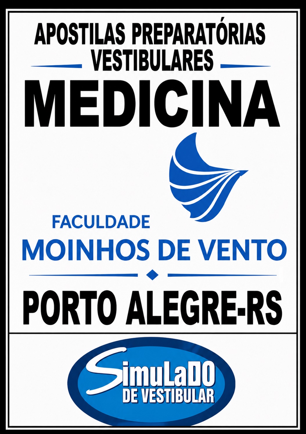 Poster advertising medical-school entrance exam prep (Simulado de Vestibular) for Faculdade Moinhos de Vento, Porto Alegre, RS, featuring a blue logo.