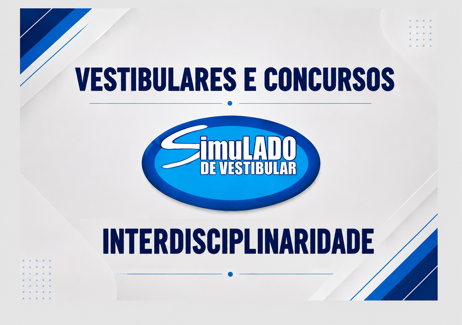 Banner promoting 'Vestibulares e Concursos' with blue geometric accents and a blue oval logo reading 'Simulado de Vestibular' and the word 'Interdisciplinaridade' beneath.