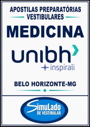 KIT REVISÃO FINAL VESTIBULAR “UNIBH MEDICINA BELO HORIZONTE-MG 2027”! SÃO 19 APOSTILAS DE REVISÃO FINAL, COM TEORIA RESUMIDA E MAIS DE 21 MIL QUESTÕES (TESTES E DISCURSIVAS), COM GABARITOS E RESOLUÇÕES! E INCLUI TAMBÉM,15 PROVAS "UNIBH MEDICINA BELO HORIZONTE-MG DE 2013-2 ATÉ 2026-1”, COM GABARITOS, PARA VOCÊ TREINAR E PRATICAR SEUS CONHECIMENTOS!E MAIS: 1 APOSTILA DE FICHAS-RESUMO (FLASHCARDS)! OBS.: MATERIAL DIGITAL EM PDF (PODE SER TOTALMENTE IMPRESSO)! KIT REVISÃO UNIBH MEDICINA BELO HORIZONTE-MG 2027.!