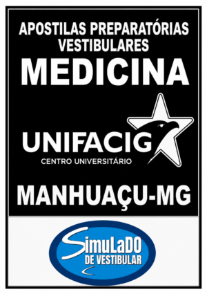 Poster promoting medical entrance exam prep by UNIFACIG Centro Universitário in Manhuaçu, MG, with a blue 'Simulado de Vestibular' logo.