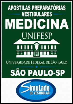Green poster advertising medical vestibular prep by UNIFESP (Universidade Federal de São Paulo), São Paulo, featuring a building icon and a blue 'Simulado de Vestibular' logo.