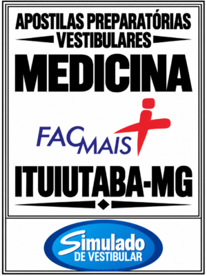KIT REVISÃO VESTIBULAR "FACMAIS (UNIUBE) MEDICINA ITUIUTABA-MG 2027”! SÃO 23 APOSTILAS DE REVISÃO FINAL, COM TEORIA RESUMIDA E MAIS DE 20 MIL QUESTÕES (TESTES E DISCURSIVAS), COM GABARITOS E RESOLUÇÕES! E TAMBÉM,14 PROVAS "UNIUBE (FACMAR) MEDICINA BANCA VUNESP DE 2015-2 ATÉ 2026-2″, COM GABARITOS, PARA VOCÊ TREINAR E PRATICAR SEUS CONHECIMENTOS! E MAIS: 1 APOSTILA DE FICHAS-RESUMO (COM TODA A TEORIA RESUMIDA EM FLASHCARDS)! OBS.: MATERIAL DIGITAL EM PDF (PODE SER TOTALMENTE IMPRESSO)! KIT REVISÃO FACMAIS (UNIUBE) MEDICINA ITUIUTABA-MG 2027.!