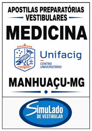 KIT REVISÃO VESTIBULAR “UNIFACIG MEDICINA MANHUAÇU-MG”! SÃO 21 APOSTILAS DE REVISÃO FINAL, COM TEORIA RESUMIDA E MAIS DE 20 MIL QUESTÕES (TESTES E DISCURSIVAS), COM GABARITOS E RESOLUÇÕES! E TAMBÉM, 3 PROVAS "UNIFACIG MEDICINA MANHUAÇU-MG DE 2020-1 ATÉ 2026-1", COM GABARITOS, PARA VOCÊ TREINAR E PRATICAR SEUS CONHECIMENTOS.! E MAIS: 1 APOSTILA DE FICHAS-RESUMO (TEORIA EM FLASHCARDS)! OBS.: MATERIAL DIGITAL EM PDF.! KIT REVISÃO UNIFACIG MEDICINA MANHUAÇU-MG 2027-1.!
