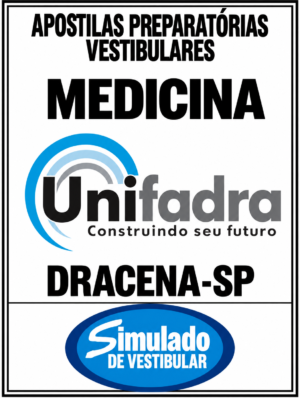 KIT REVISÃO VESTIBULAR "UNIFADRA MEDICINA DRACENA-SP 2027-1”! SÃO 23 APOSTILAS DE REVISÃO FINAL, COM TEORIA RESUMIDA E MAIS DE 20 MIL QUESTÕES (TESTES E DISCURSIVAS), COM GABARITOS E RESOLUÇÕES! E TAMBÉM, 6 PROVAS "UNIFADRA MEDICINA DRACENA-SP BANCA VUNESP DE 2021 ATÉ 2026″, COM GABARITOS, PARA VOCÊ TREINAR E PRATICAR SEUS CONHECIMENTOS! E MAIS: 1 APOSTILA DE FICHAS RESUMO (EM FLASHCARDS)! OBS.: MATERIAL DIGITAL EM PDF! KIT REVISÃO UNIFADRA MEDICINA DRACENA-SP 2027.!