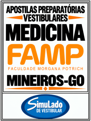KIT REVISÃO VESTIBULAR “FAMP MEDICINA MINEIROS-GO 2026-2”! SÃO 19 APOSTILAS DE REVISÃO FINAL, COM TEORIA RESUMIDA E MAIS DE 21 MIL QUESTÕES (TESTES E DISCURSIVAS), COM RESOLUÇÕES E GABARITOS! E TAMBÉM, 5 PROVAS "FAMP MEDICINA MINEIROS-GO DE 2017-1 ATÉ 2026-1″, COM GABARITOS, PARA VOCÊ TREINAR E PRATICAR SEUS CONHECIMENTOS.! E MAIS: 1 APOSTILA DE FICHAS-RESUMO (TEORIA EM FLASHCARDS)! OBS.: MATERIAL DIGITAL EM PDF (PODE SER TOTALMENTE IMPRESSO)! KIT REVISÃO FAMP MEDICINA MINEIROS-GO 2026-2.!