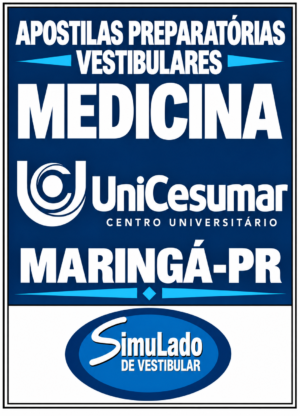 KIT REVISÃO VESTIBULAR “UNICESUMAR MEDICINA MARINGÁ-PR 2027”! SÃO 23 APOSTILAS DE REVISÃO FINAL, COM TEORIA RESUMIDA E MAIS DE 21 MIL QUESTÕES (TESTES E DISCURSIVAS), COM RESOLUÇÕES E GABARITOS! E TAMBÉM, 15 PROVAS "UNICESUMAR MEDICINA MARINGÁ-PR DE 2013-1 ATÉ 2026-1", COM GABARITOS, PARA VOCÊ TREINAR E PRATICAR SEUS CONHECIMENTOS! E MAIS: 1 APOSTILA DE FICHAS RESUMO (EM FLASHCARDS)! OBS.: MATERIAL DIGITAL EM PDF! KIT UNICESUMAR MEDICINA MARINGÁ-PR 2027.!